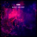 KBK - Night Melody (Radio Edit)