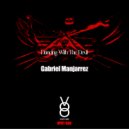 Gabriel Manjarrez - Dancing With The Devil (Original Mix)