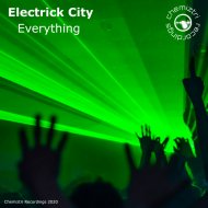 Electrick City - Everything