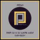 Enea Dj, Dj Lukas Wolf - Everybody (Original Mix)