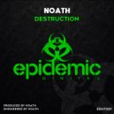 Noath - Destruction (Original Mix)
