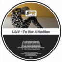 L.G.V - I\'m Not A Machine (Forteba Remix)