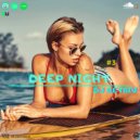 DJ Retriv - Deep Night #3