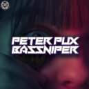 Peter Pux - Bassniper (Original Mix)