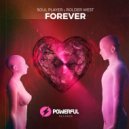 Soul Player & Rolder West - Forever (feat. Rolder West)