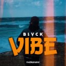 BLVCK 7050 - Vibe (Original Mix)