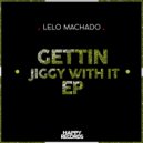 Lelo Machado - In Da Club (Original Mix)