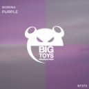 Borena - Purple (Original Mix)