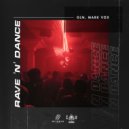 GLN, Mark Vox - Rave \'N\' Dance (Extended Mix)