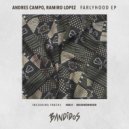 Andres Campo & Ramiro Lopez - Farly (Original Mix)
