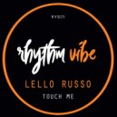 Lello Russo - Touch Me (Original Mix)