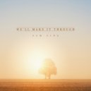 Sam Sine - We\'ll Make It Through (Original mix)
