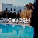 Cafe BGM - Marvellous Moments for WFH ()