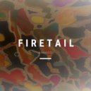 Firetail - Cosmic Power