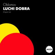 Oblomov - Luchi dobra