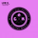 Low-G - Some Day (Original Mix)