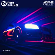 Ninegod - Take It To