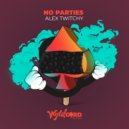 Alex Twitchy - One More Push (Original Mix)