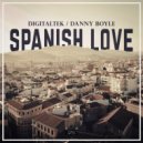 DigitalTek & Danny Boyle - Spanish Love (Instrumental Mix)