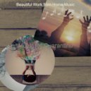 Beautiful Work from Home Music - Stylish Background for Virtual Classes ()