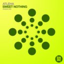 Atleha - Sweet Nothing (Extended Mix)