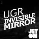 UGR - Invisible Mirror