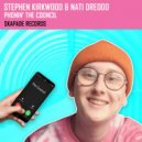 Stephen Kirkwood - Phonin\' The Cooncil (Dub Mix)