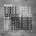 MAUK - Sky Is The Limit (Original Mix)