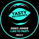 Disko Junkie - I Like To Party