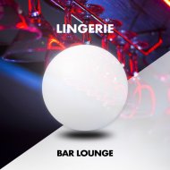 Bar Lounge - Lingerie