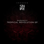 Darknezz - Tropical Revolution