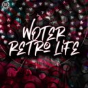 Woter - Retro Life