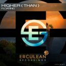 Higher(Than) - Floating