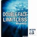 Limitless & Double Face - My Africa (Original Mix)