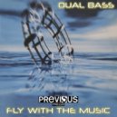 Dual Bass Feat. Leo Garriga - Fly With The Music