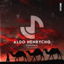 Aldo Henrycho - Caravan (Christian C Extended Remix)