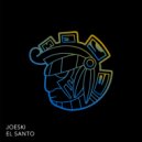 Joeski - El Santo (Original Mix)