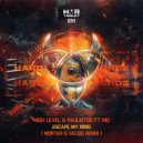 High Level & Paulistos feat. Mo - Escape My Mind
