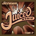 GROOVENERD - Funk It (Original Mix)
