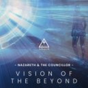 Nazareth & The Councillor - Vision of The Beyond