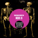 Monumen - Noix B (Paranoika Remix)