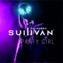 Sullivan De Morro - Party Girl (Radio Edit)