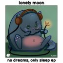 lonely.moon - hey, theres venus (Original Mix)