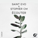 Saint Evo & Stopher CM - Ecouter