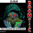 Cloud - Psytrance On Steroids Part 2 (Original Mix)