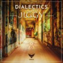 Dialectics - Who's In House