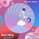 Juan Mejia - Sazon\' (Newman (I Love) Remix)