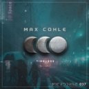 Max Cohle - Wake Up (Original Mix)