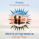 Arentis - To the Future with You