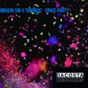 Mracni Sin x Tomincic - Space Party